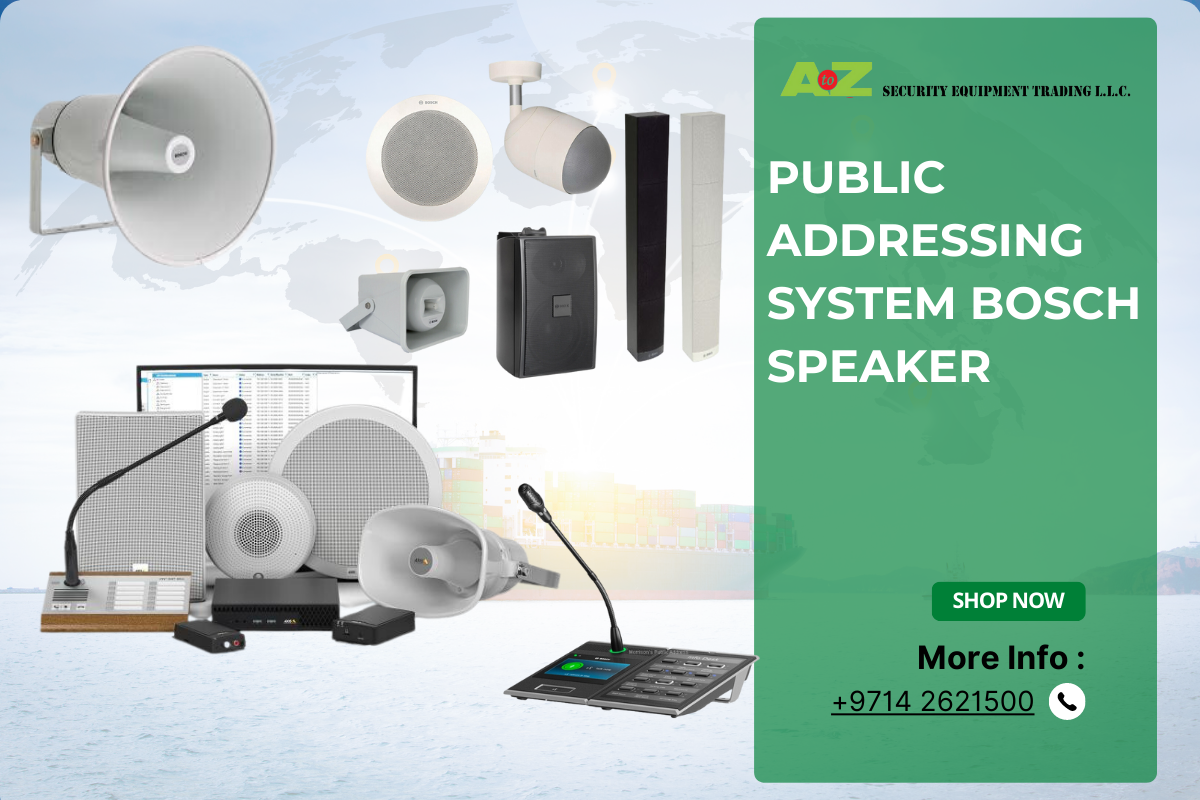 Public Addressing System in Dubai Enhancing Communication with Bosch, Cabinet, Paging, Horn and Column Speakers